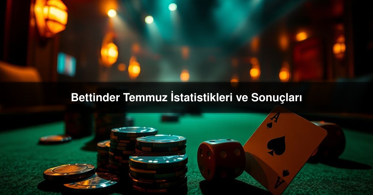 Bettinder Temmuz