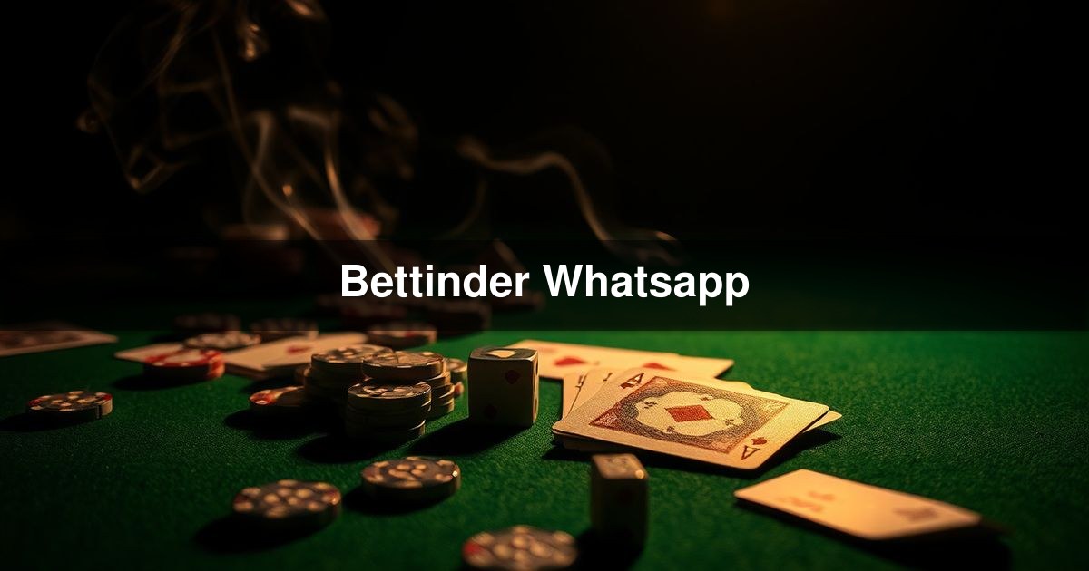 Bettinder Whatsapp